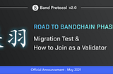 BandChain GuanYu Testnet #4: Laozi Testnet #1 Launch & How to Join as a Validator