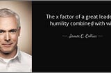 Humility.. The often overlooked Ingredient For Developing Great Leaders.