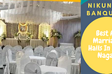 Expectations From the Best AC Banquet Halls In Ajay Nagar