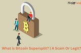 Bitcoin Supersplit