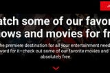 Watch selected Netflix Shows/Movies for free