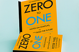 Zero to One by Peter Thiel