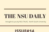THE NSU DAILY — ISSUE#14