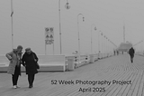 A Heartbeat Through the Window: 52-Week Photography Project