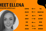 Meet Maple: Ellena, Executive Assistant