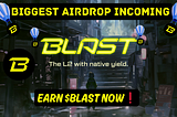 Huge $BLAST Airdrop Incoming | How to get eligible🫡⬇️