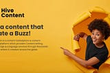 India’s Biggest Content Marketplace Launched by Hive Content