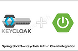 Spring Boot 3 — Keycloak Admin Client integration