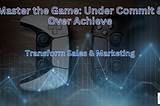 Title image for a case study article featuring Sony PlayStation’s controllers, with a focus on the ‘Under Commit and Over Achieve’ strategy. The image highlights the theme ‘Master the Game’ and relates to sales and marketing transformation, directing readers to the detailed article on www.sd-zen-zone.in.