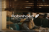 Robinhood : How their $5.5 Million  Super Bowl Ad Backfired on them