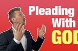 The BIGGEST Mistake You’re Making When You Tell God What to Do
