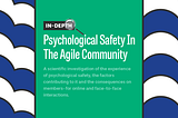Psychological Safety In The Agile Community