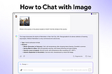 Unlock the Power of Chatting with Images: Ask, Extract, and Learn