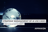 Strategic management of AI use cases