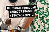 Joining us illuminati agent call +256777286088+256745770912