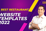 5 Best Restaurant Website Templates 2022