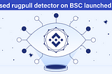 AI-based Rug Pull Detector launched!