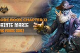 Duelist King Lore Book Chapter 12: Sainte Marie (The Pirate Cove)