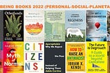 14 Wellbeing Books from 2022 (1 of them downloadable) to explore our map of a Good Life