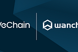 Hello, World! VeChain Partners with Wanchain to Deploy Bridges to 40+ Leading Blockchains