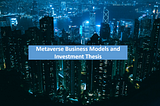 Metaverse Business Models