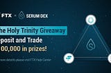 The Holy Trinity Giveaway — Nạp tiền và giao dịch — Giải thưởng $100.000 USD