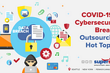 Outsourcing and Cybersecurity Breach