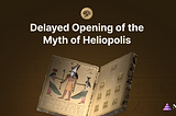 City of NILE : Myth of Heliopolis Rescheduled