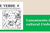 Lançamento do jornal cultural “Umbu Verde”