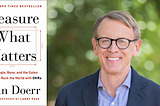 Venture Capital Book Club Review #1: “Measure What Matters: How Google, Bono, and the Gates…