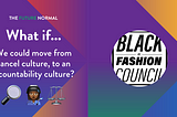 What if…we could move from cancel culture to an accountability culture?