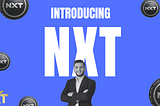 Introducing NXT Token: The Future of Digital Assets