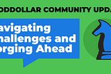 GoodDollar Community Update: Navigating Challenges and Forging Ahead