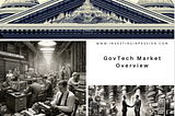 GovTech Market Overview