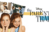 Books vs Movies: The Parent Trap.