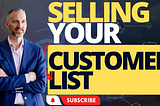 Selling your Customer List