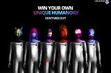 Win Unique Humanoids from NFT UniverseVR