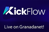 Getting Started with Kickflow — on Granadanet