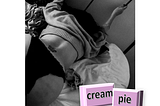 Cream Pie.