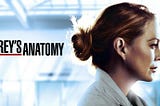Grey’s Anatomy Review