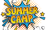 Last-Minute Summer Camps