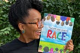 I Wrote a Children’s Book about Race!