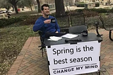 Steven Crowder “Change My Mind” Meme: Spring is the best season