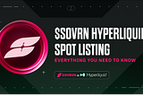 $SOVRN Hyperliquid Spot Listing: Everything you need to know