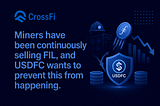 Miners have been continuously selling FIL, and USDFC wants to prevent this from happening.