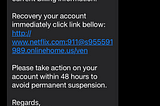 Three quick steps to identify a Netflix phishing attack