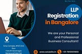 llp LLP registration in Bangalore | LLP registration consultants in Bangalore|Best LLP…