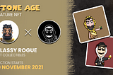 Stoneage NFT Welcomes Classy Rogue and Smiling World