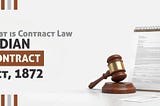 An Overview of Contract Law, India