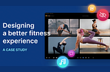 Case Study: Designing a better online fitness experience for 100ms